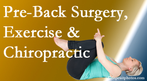 Satterwhite Chiropractic offers beneficial pre-back surgery chiropractic care and exercise to physically prepare for and possibly avoid back surgery.